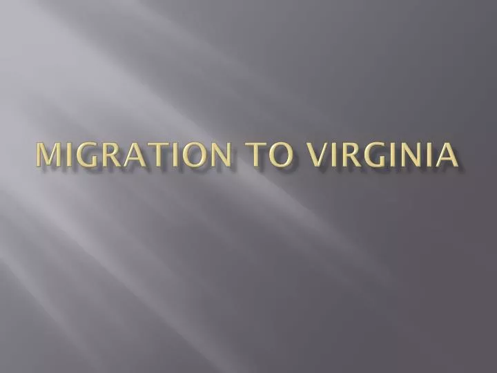 migration to virginia