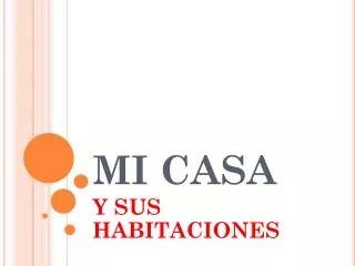 mi casa