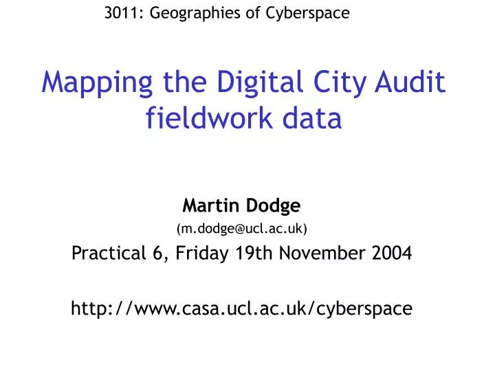 mapping the digital city audit fieldwork data