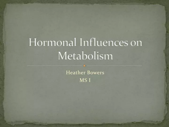 hormonal influences on metabolism