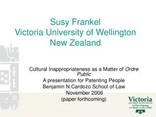 Susy Frankel Victoria University of Wellington New Zealand