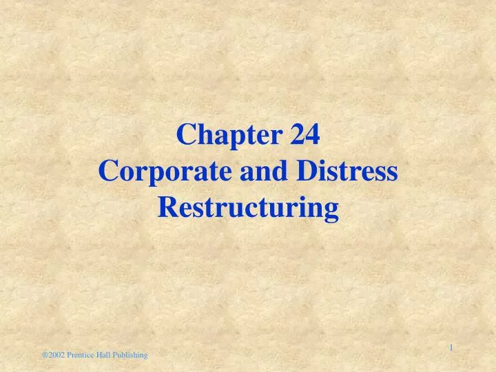 chapter 24 corporate and distress restructuring