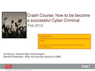 Crash Course: how to be become a successful Cyber Criminal