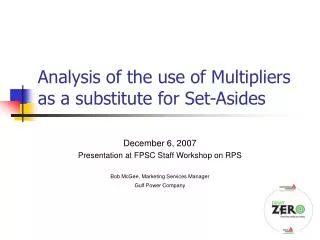 Analysis of the use of Multipliers as a substitute for Set-Asides
