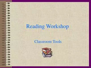 Reading Workshop