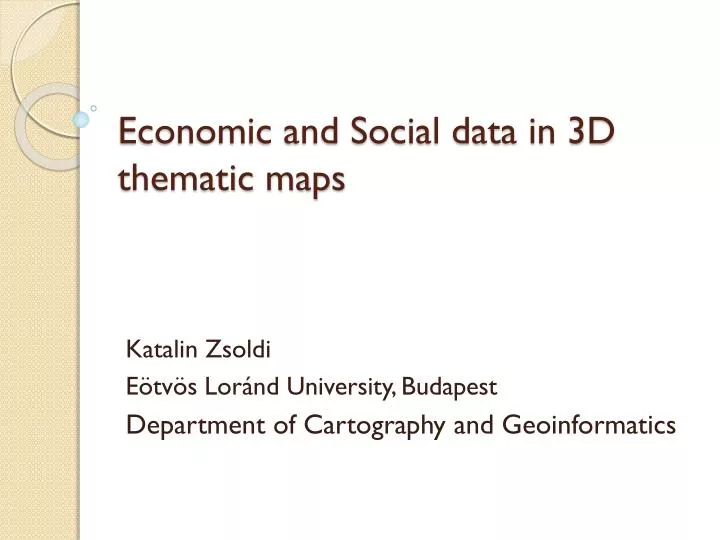 economic and social data in 3d thematic map s