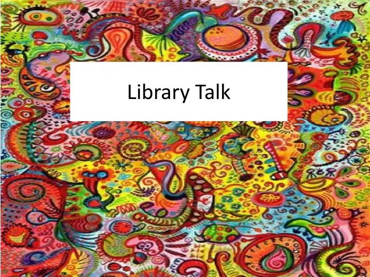 library talk