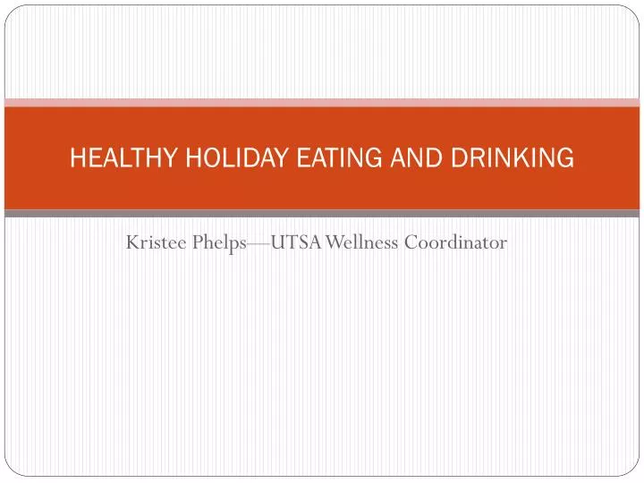 healthy holiday eating and drinking