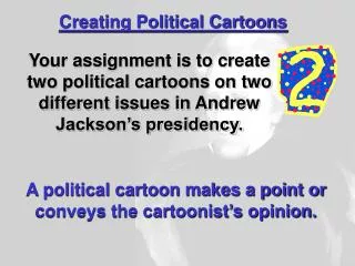 Creating Political Cartoons