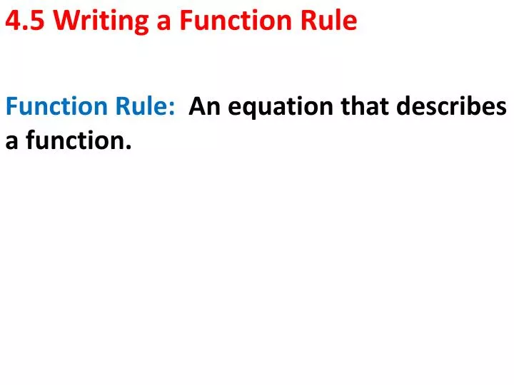 4 5 writing a function rule