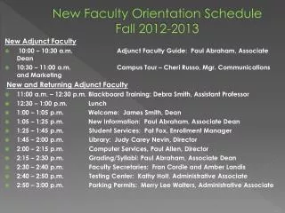 New Faculty Orientation Schedule Fall 2012-2013