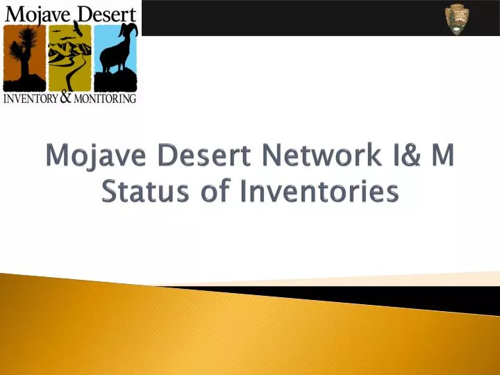 mojave desert network i m status of inventories