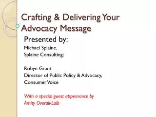Crafting &amp; Delivering Your Advocacy Message