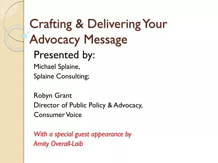 crafting delivering your advocacy message