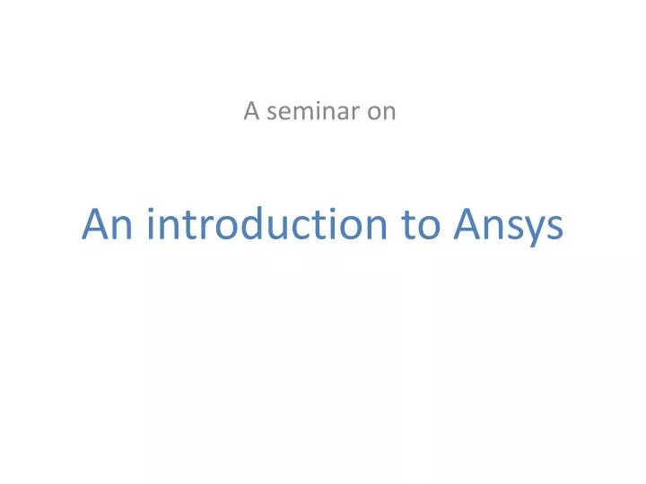 an introduction to ansys