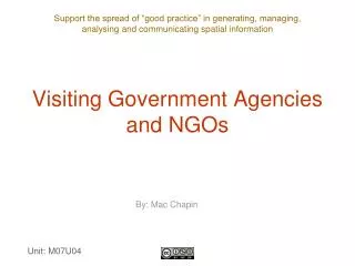 Visiting Government Agencies and NGOs