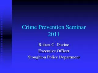 Crime Prevention Seminar 2011