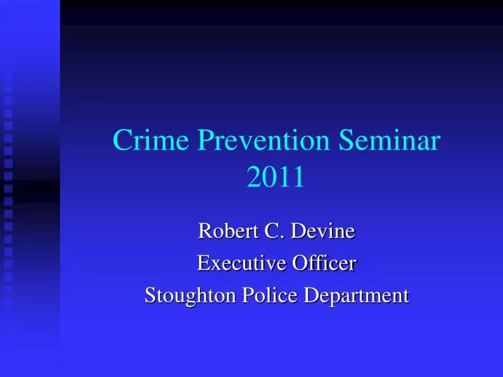 crime prevention seminar 2011