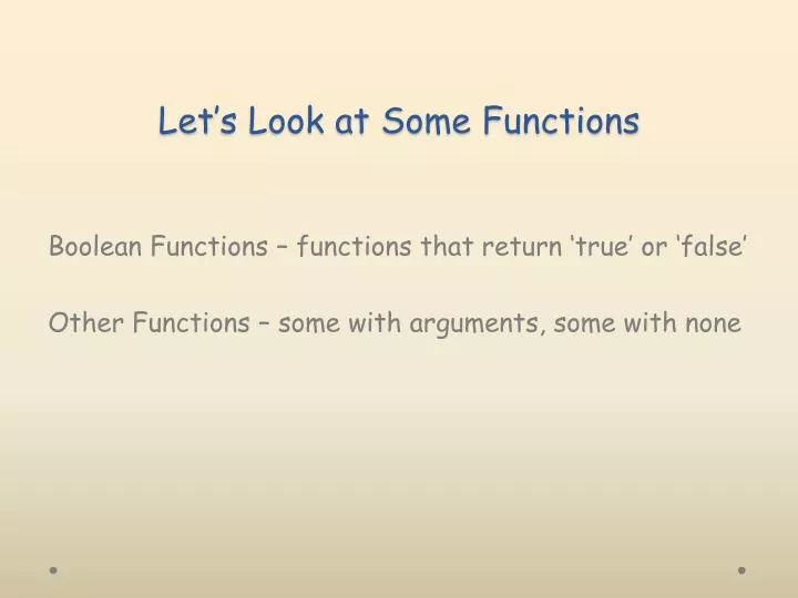 let s look at some functions