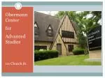 Advancing Excellence and Collaboration Through the Obermann Center for Advanced Studies - slide 1