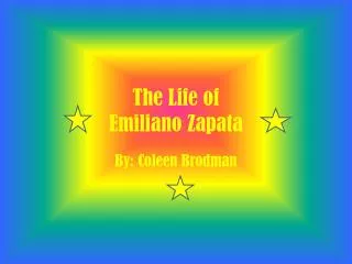 The Life of Emiliano Zapata