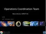 Update on WLCG Operations Coordination Activities – October 2012 - slide 1