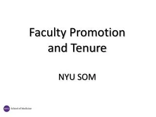 Faculty Promotion and Tenure NYU SOM