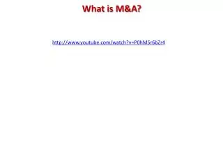 What is M&amp;A?