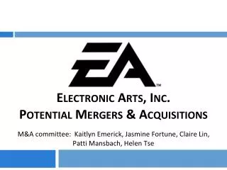Electronic Arts, Inc. Potential Mergers &amp; Acquisitions