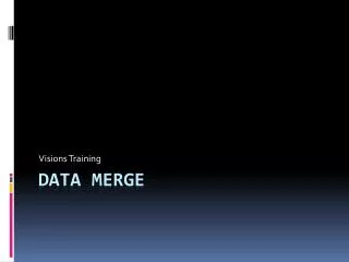 Data Merge