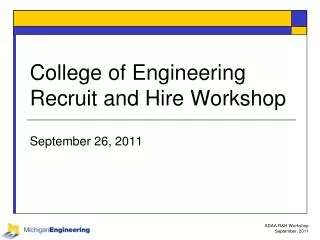 College of Engineering Recruit and Hire Workshop