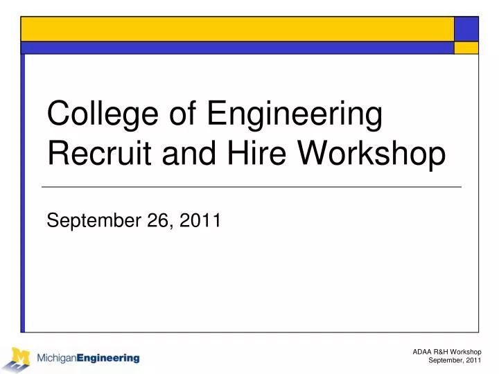 college of engineering recruit and hire workshop