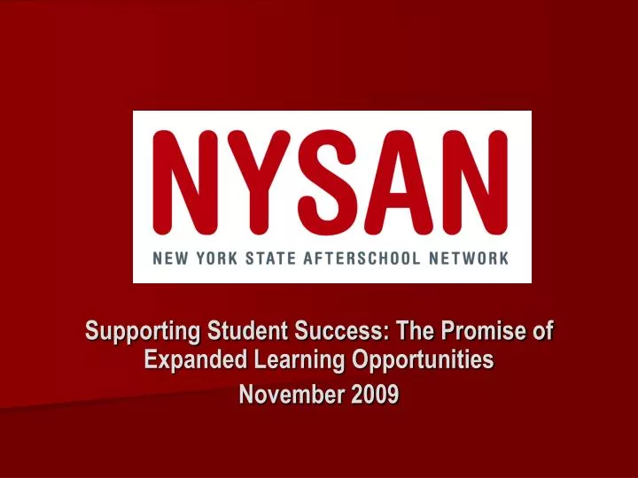 supporting student success the promise of expanded learning opportunities november 2009