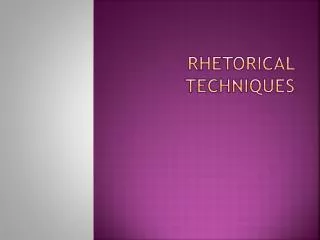 Rhetorical techniques