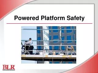Powered Platform Safety