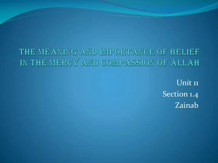 the meaning and importance of belief in the mercy and compassion of allah