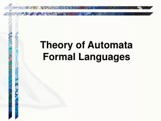 Theory of Automata Formal Languages