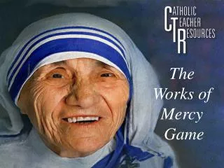 The Works of Mercy Game