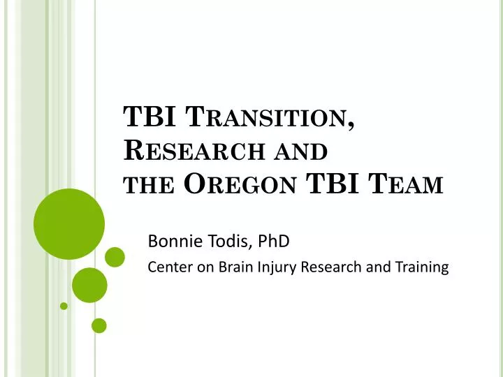 tbi transition research and the oregon tbi team
