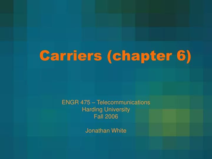 carriers chapter 6