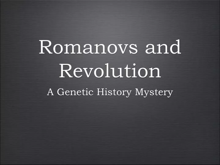 romanovs and revolution