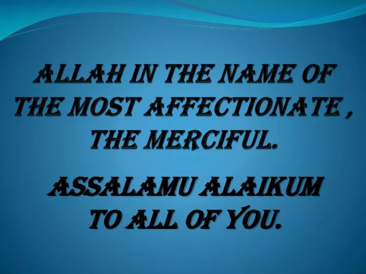allah in the name of the most affectionate the merciful