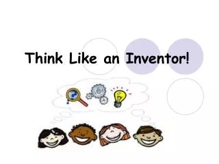 think like an inventor