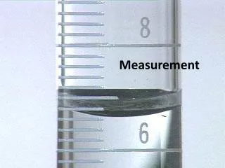 Measurement