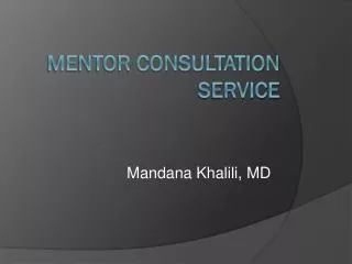 Mentor Consultation Service