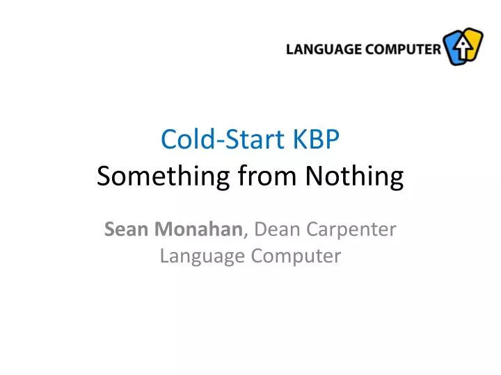 cold start kbp something from nothing