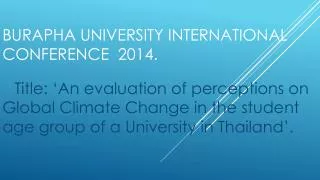 Burapha University International Conference 2014.