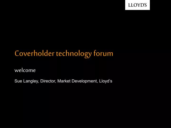 coverholder technology forum