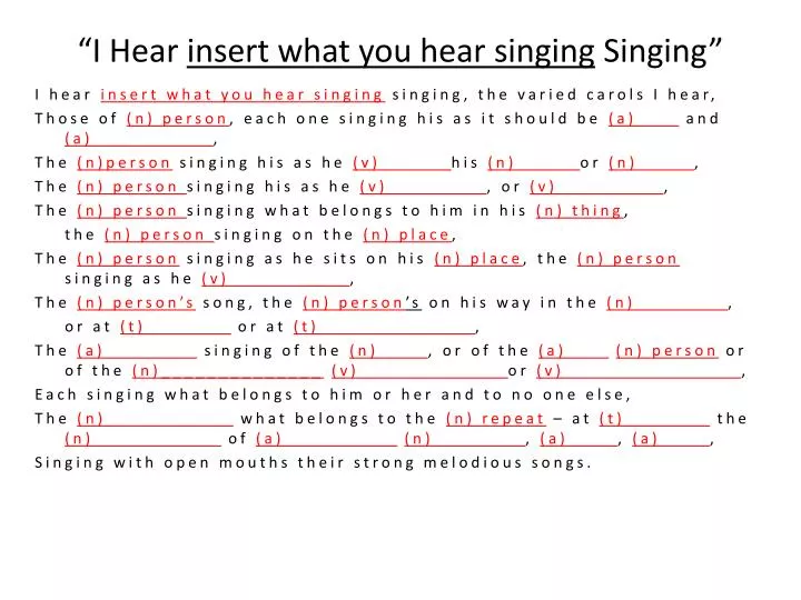 i hear insert what you hear singing singing