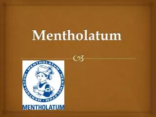 Mentholatum